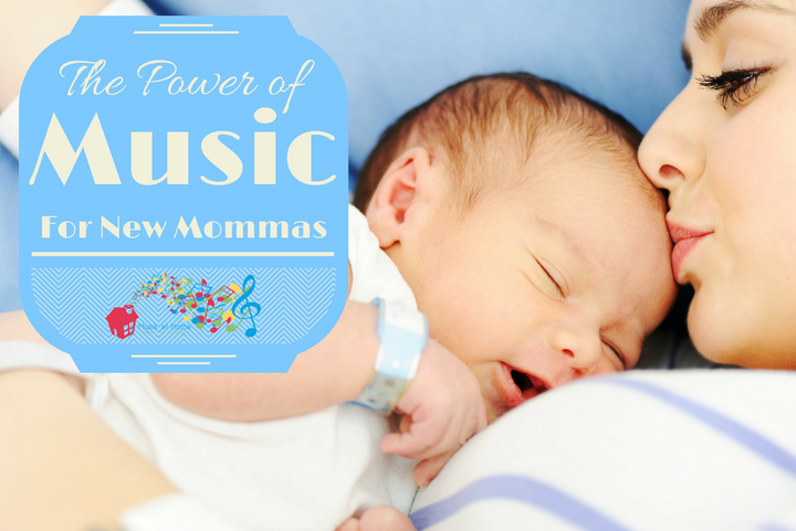 The Power of Music for New Mommas